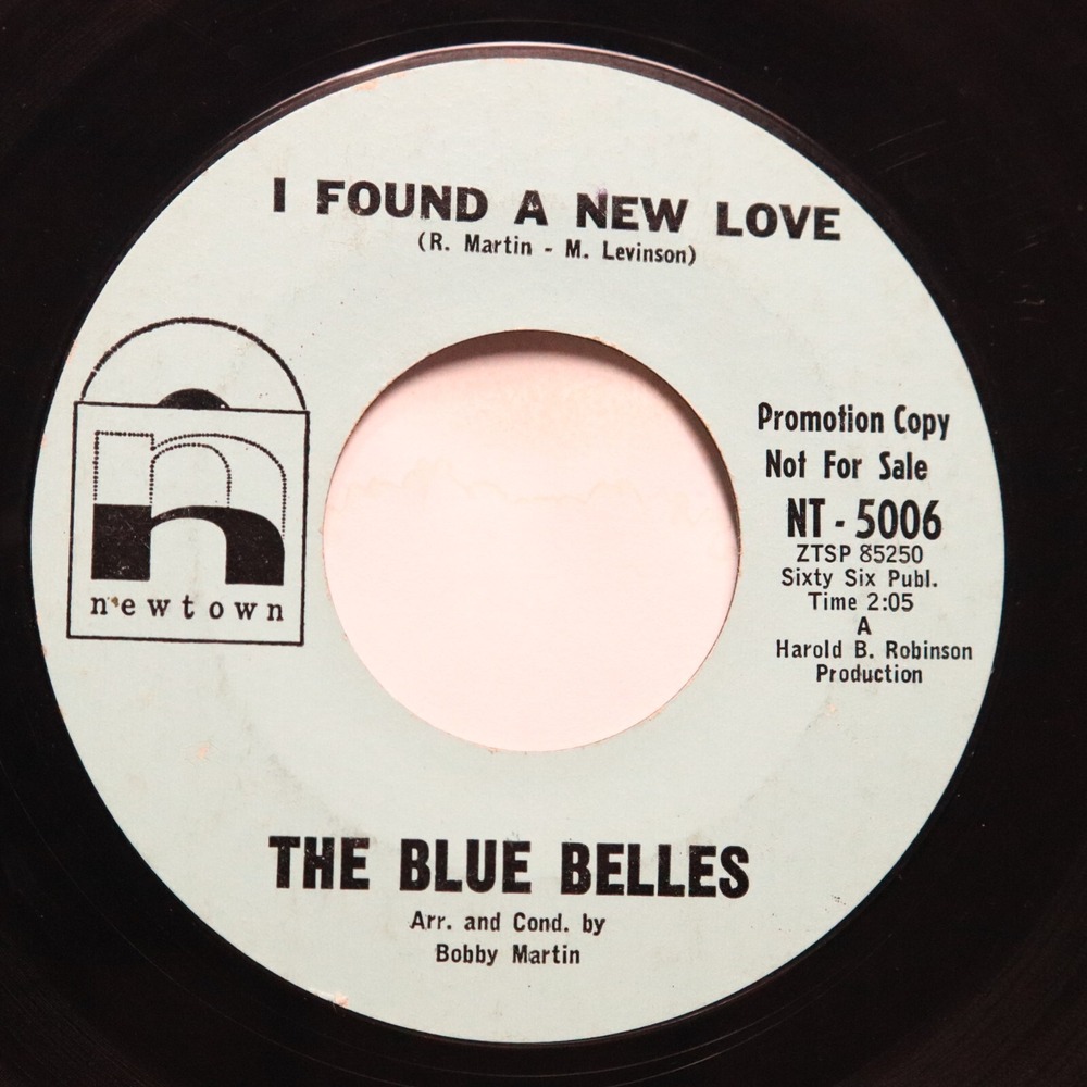 THE BLUE‎ BELLS - I FOUND A NEW LOVE - SOUL 45 *PROMO*